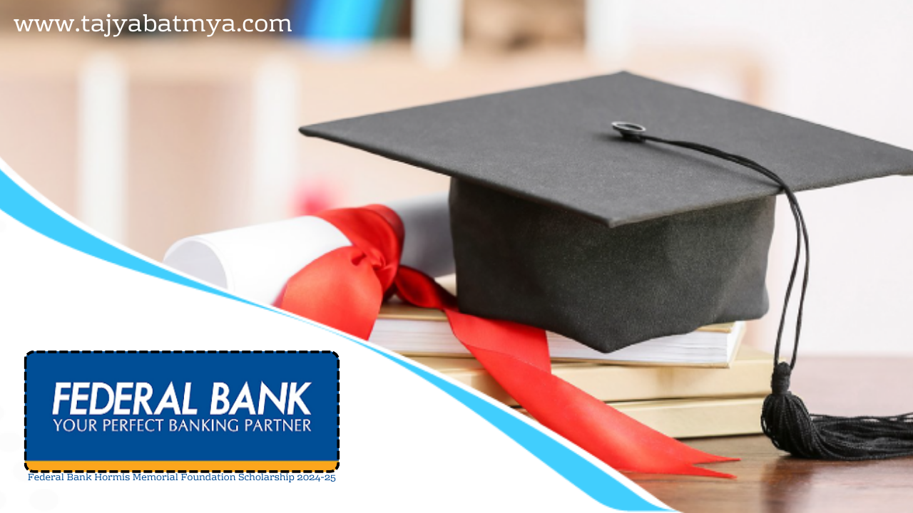 Federal Bank Scholarship 2024