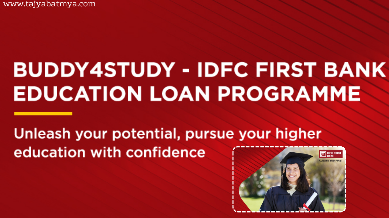 IDFC First Bank Education Loan